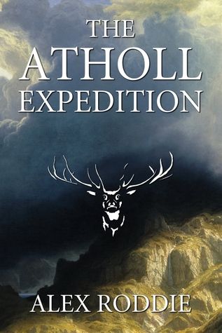 The Atholl Expedition by Alex Roddie