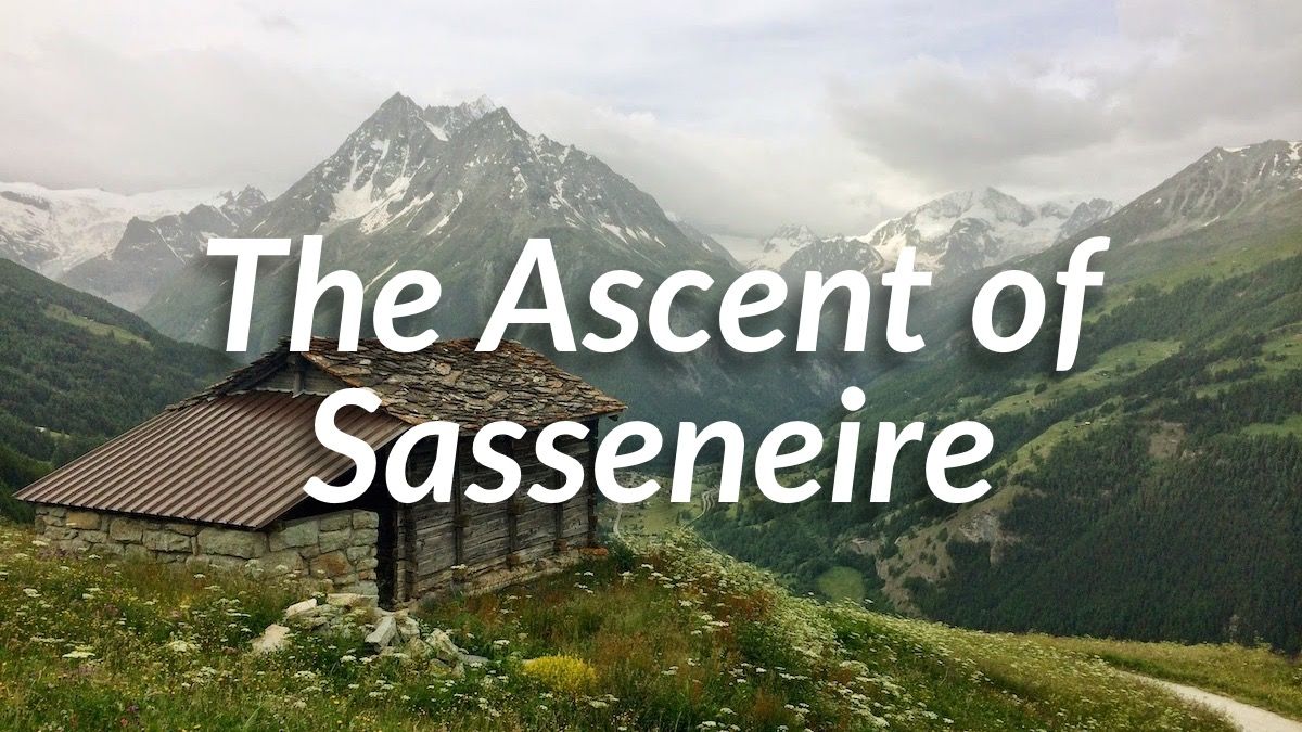 The Ascent of Sasseneire